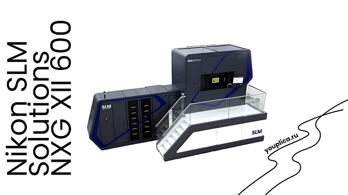 3D-принтер Nikon SLM Solutions NXG XII 600